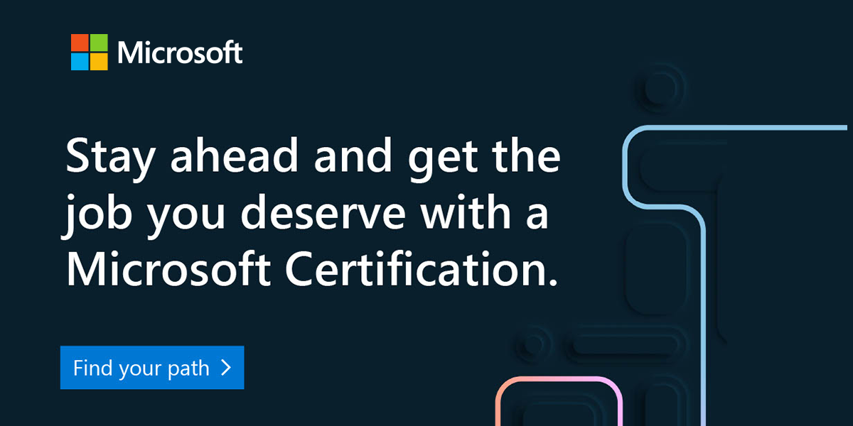 Microsoft Banner for certifications, stating stay ahead and get the job you deserve