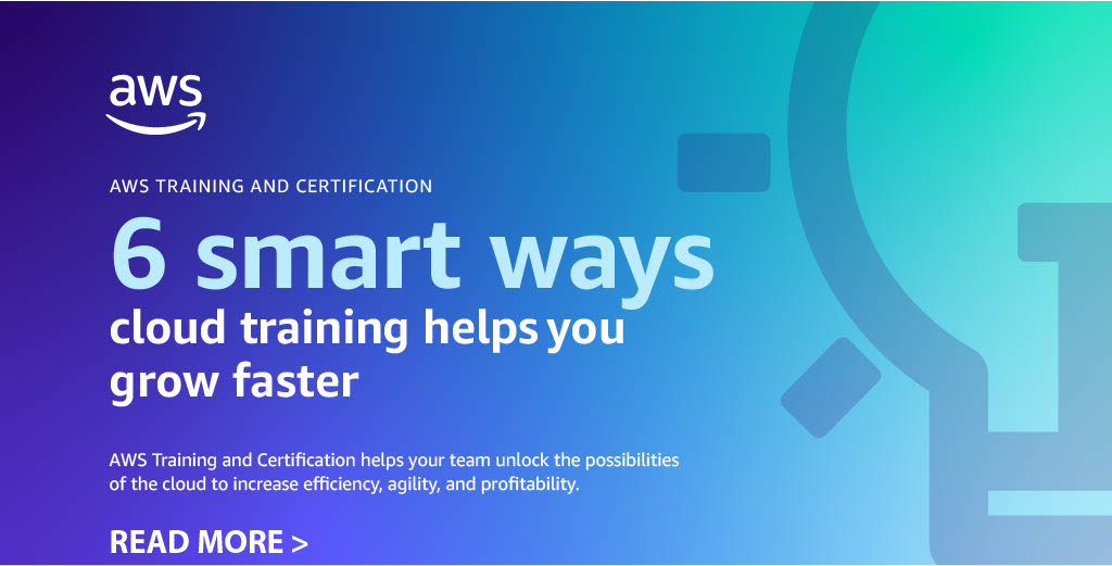 An infographic section highlighting the benefits of AWS training and certification, focusing on '6 smart ways cloud training helps you grow faster'.